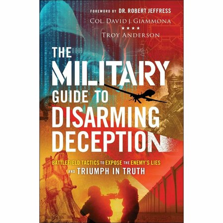 BAKER PUBLISHING GROUP - CHOSEN BOOKS The Military Guide to Disarming Deception Book 211841